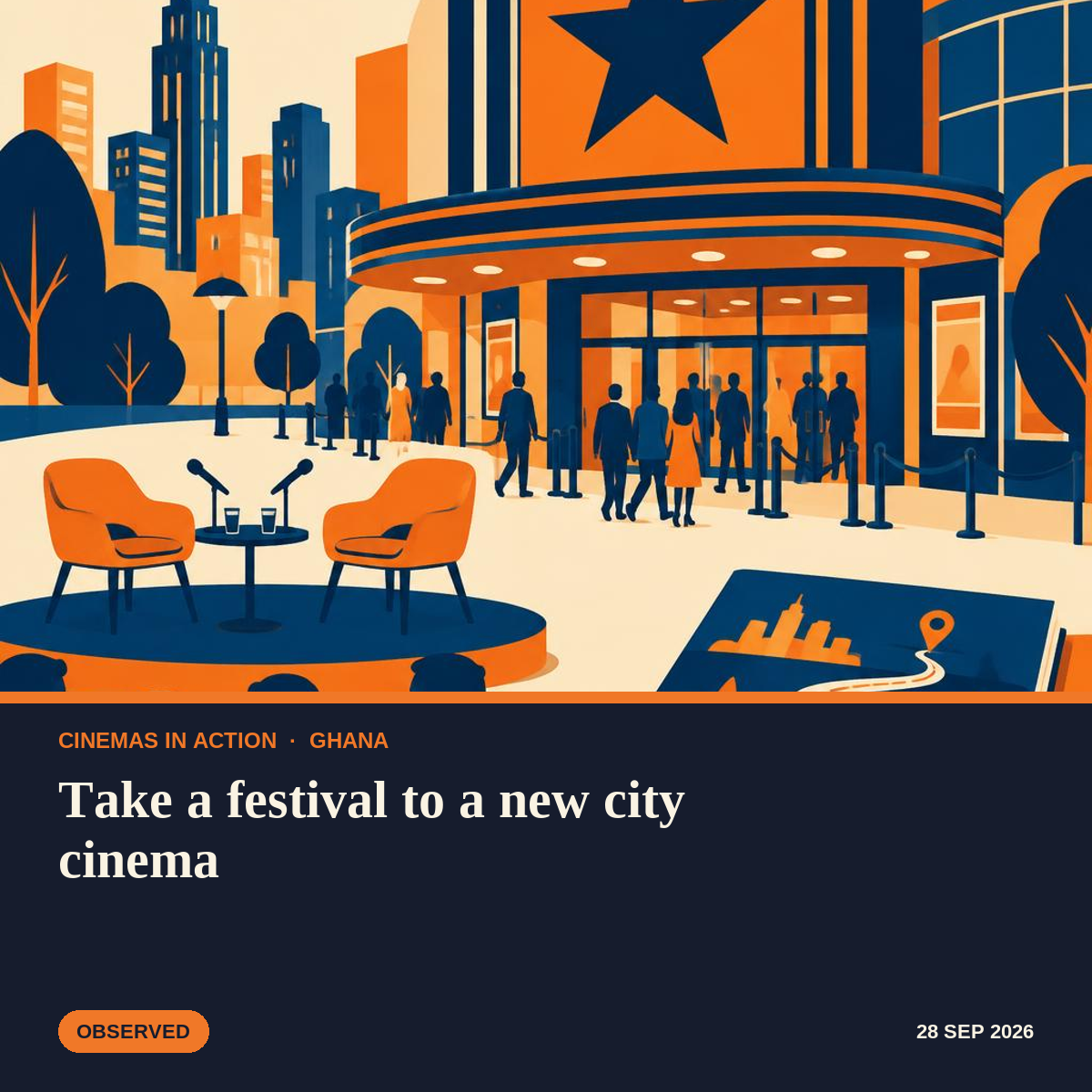 Illustration of a festival star banner over a Kumasi cinema entrance, with a filmmaker roadmap booklet and discussion stage.